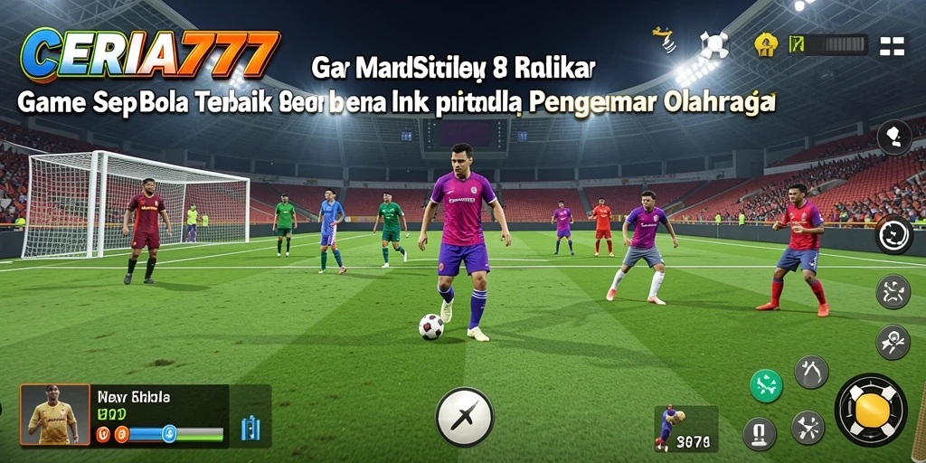 Tampilan menarik dari game sepak bola CERIA777 dalam aksi.
